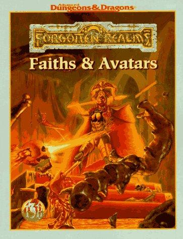 Faiths & Avatars (Advanced Dungeons & Dragons: Forgotten Realms, Campaign Expansion/9516) (Paperback, 1996, Wizards of the Coast)