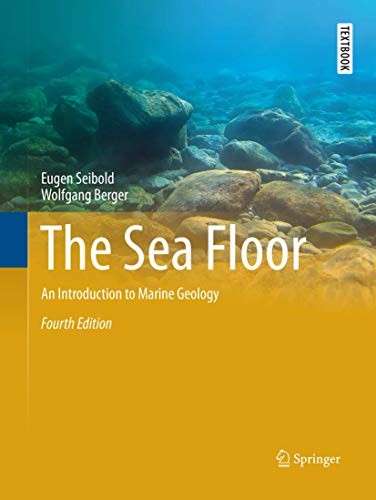 Eugen Seibold, Wolfgang Berger: The Sea Floor (Paperback, Springer)