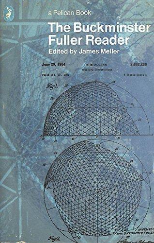 R. Buckminster Fuller: The Buckminster Fuller Reader (1972)