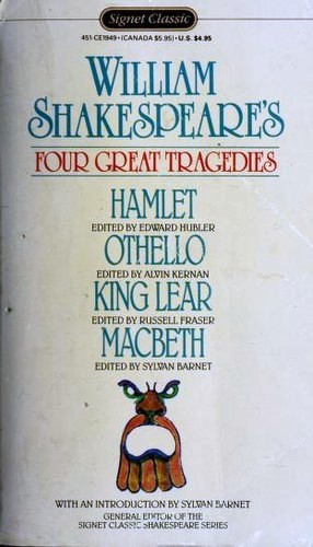 William Shakespeare: Four Great Tragedies (Paperback, 1982, New American Library)