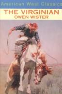 Owen Wister: The Virginian (Paperback, 2000, Homestead Publishing)