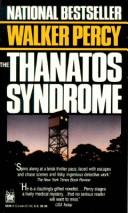 Walker Percy: The thanatos syndrome (1988, Ballantine Books)