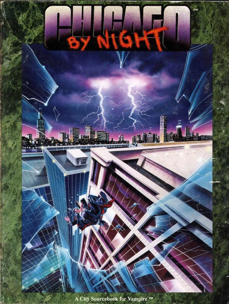 Mark Rein-Hagen, Stewart Wieck, Andrew Greenberg, Steve Crow, TO DELETE, Joshua Gabriel Timbrook, Chris McDonough, Travis Lamar Williams: Chicago by Night (Paperback, 1991, White Wolf Publishing)