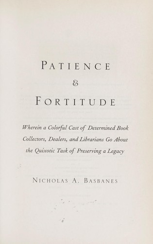 Patience & fortitude (Paperback, 2003, Perennial)