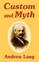 Andrew Lang: Custom and Myth (Paperback, 2003, University Press of the Pacific)