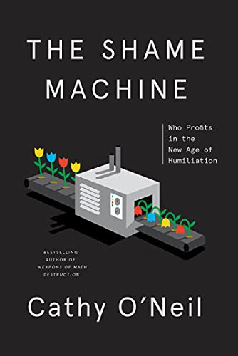 The Shame Machine (Hardcover, 2022, Crown)