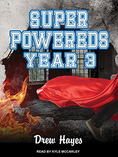 Super Powereds (AudiobookFormat, 2016, Tantor Audio)