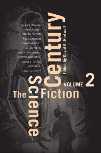 David G. Hartwell: The Science Fiction Century, Volume Two (Paperback, 2006, Orb Books)