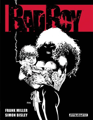 Frank Miller, Simon Bisley: Bad Boy (Spanish language, 2008, Panini)