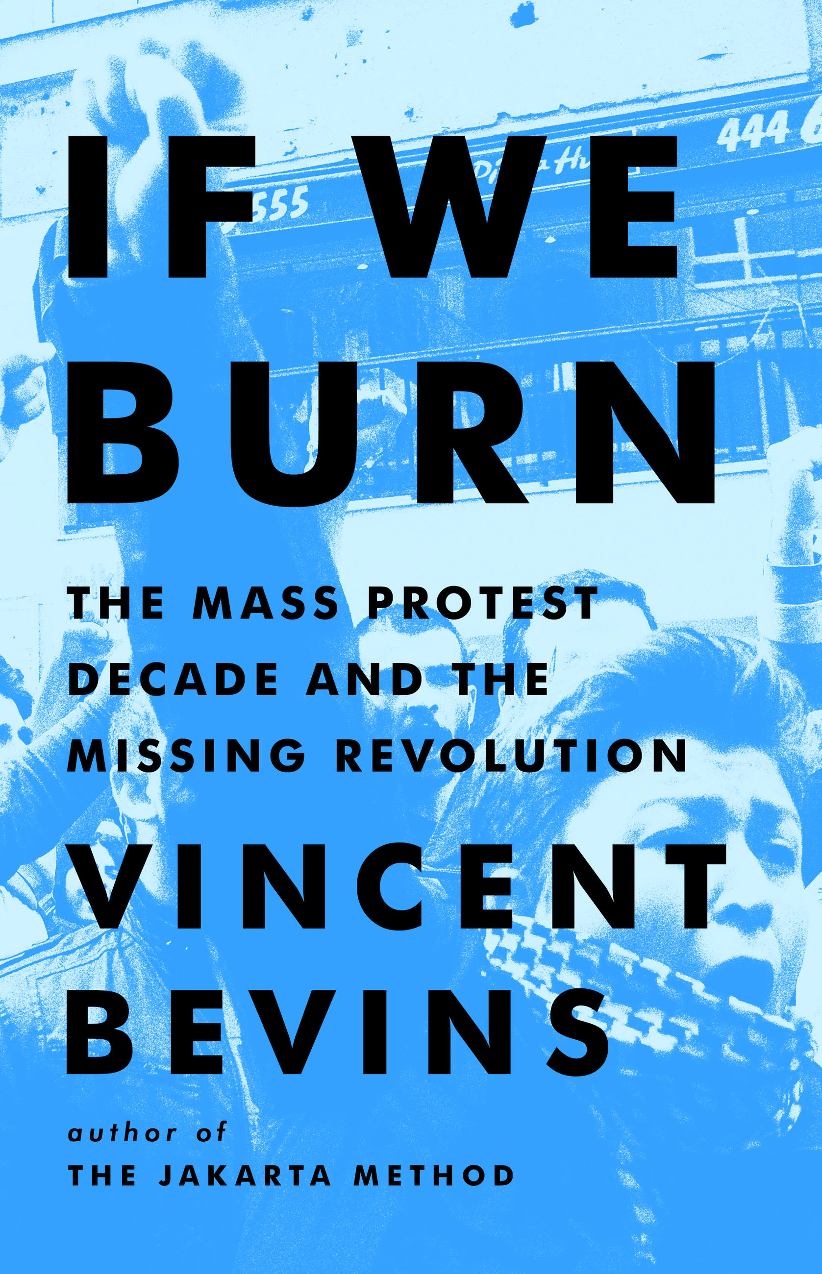 If We Burn (Hardcover, 2023, PublicAffairs)