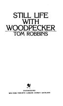 Still life with woodpecker (1981, Bantam)