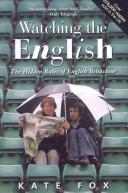 Watching the English (Paperback, 2008, Nicholas Brealey Pub.)