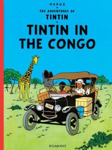 Hergé: Tintin in the Congo (The Adventures of Tintin) (Paperback, 2007, Little, Brown Young Readers)