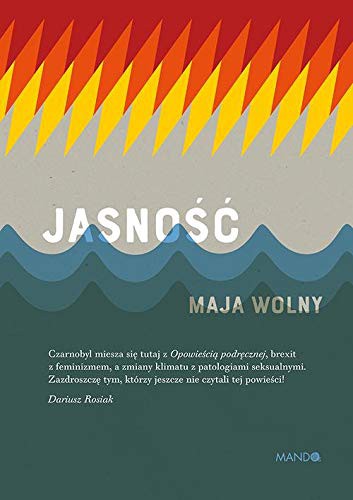 Jasnosc (Hardcover, 2019, Mando)