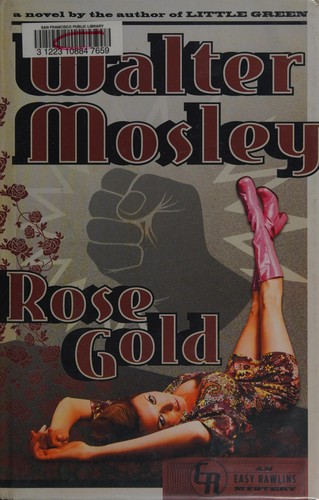 Rose Gold (2014, Doubleday)