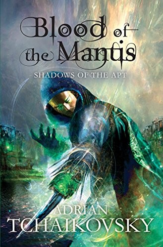 Blood of the Mantis (Paperback, 2012, Pan Macmillan)