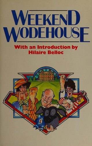 Weekend Wodehouse (Hardcover, 1939, McClelland & Stewart)