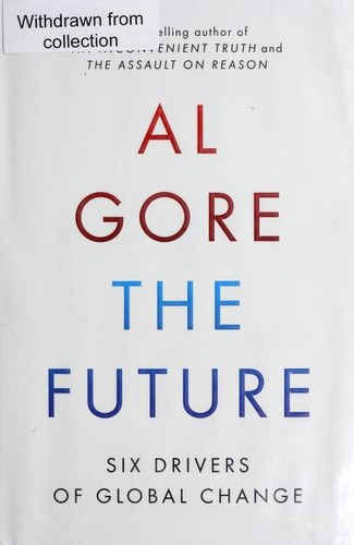 Al Gore: The future (Hardcover, 2013, Random House)