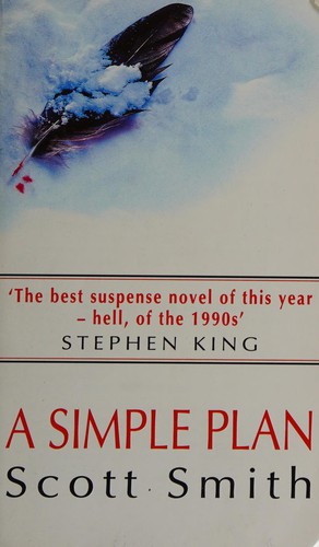 Smith, Scott: A simple plan (1994, Corgi)