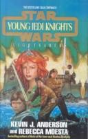 Lightsabers (Star Wars: Young Jedi Knights) (Hardcover, 1999, Tandem Library)