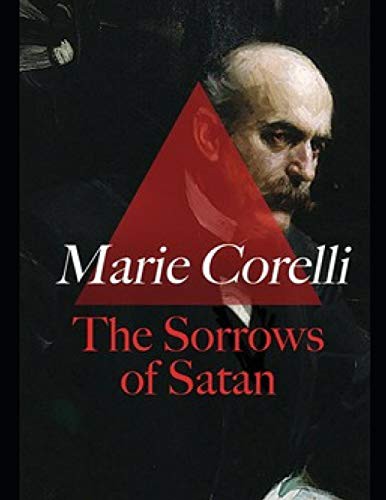 Marie Corelli: The Sorrows of Satan (Paperback, 2019, Independently Published, Independently published)