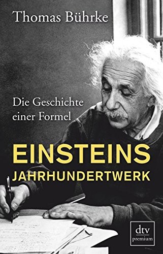 Einsteins Jahrhundertwerk (Paperback, Deutscher Taschenbuch Verlag)