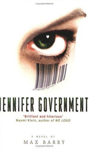 Jennifer Government (Paperback, 2004, Abacus)