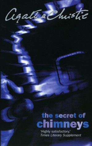 The Secret of Chimneys (Agatha Christie Signature Edition) (Paperback, 2001, HarperCollins Publishers Ltd)