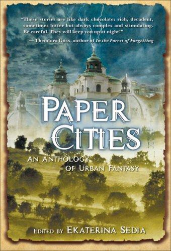 Paper Cities (Paperback, 2008, Senses Five Press)
