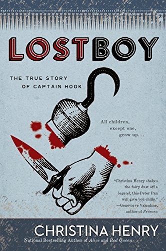 Lost Boy: The True Story of Captain Hook (2017, Berkley)