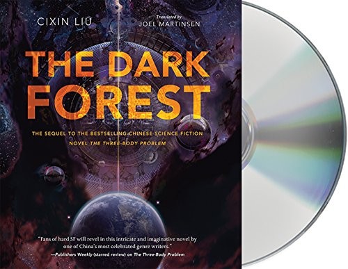 Cixin Liu: The Dark Forest (AudiobookFormat, 2015, Macmillan Audio)