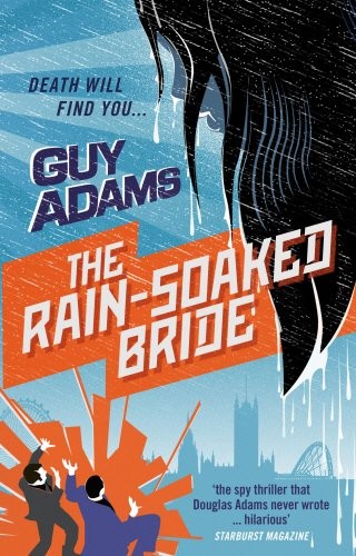 The Rain-Soaked Bride (The Clown Service) (Paperback, 2016, Random House UK)