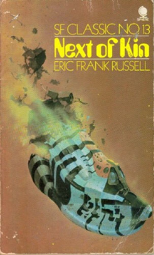 Eric Frank Russell: Next of Kin (Paperback, 1973, Sphere)