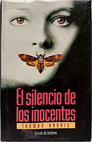 El silencio de los inocentes (Spanish language, 1991, Círculo de Lectores)