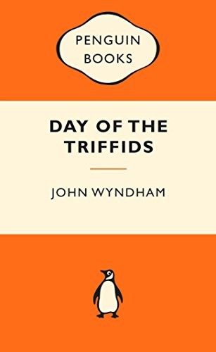Day of the Triffids (Paperback, 2011, Penguin Classics)
