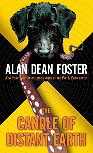 Alan Dean Foster: The Candle of Distant Earth (The Taken Trilogy) (Paperback, Del Rey)
