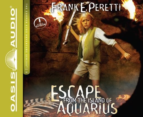 Frank E. Peretti: Escape from the Island of Aquarius (AudiobookFormat, Oasis Audio)
