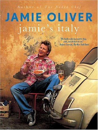 Jamie Oliver: JAMIE'S ITALY (Hardcover, 2006, Hyperion)