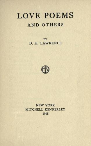 D. H. Lawrence: Love poems, and others. (1915, M. Kennerley)