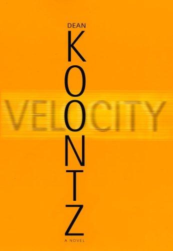 Dean R. Koontz: Velocity (2005, Random House Large Print)