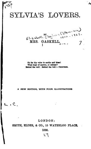 Elizabeth Cleghorn Gaskell: Sylvia's Lovers (1882, Smith, Elder & Co.)