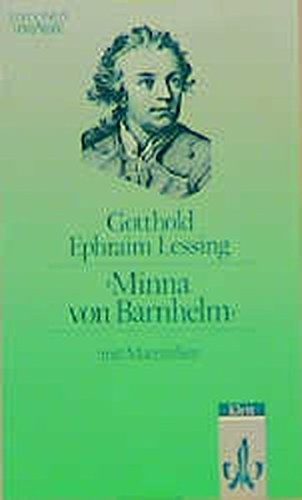 Gotthold Ephraim Lessing: Minna Von Barnhelm (Paperback, German language, 1999, Klett (Ernst) Verlag,Stuttgart)