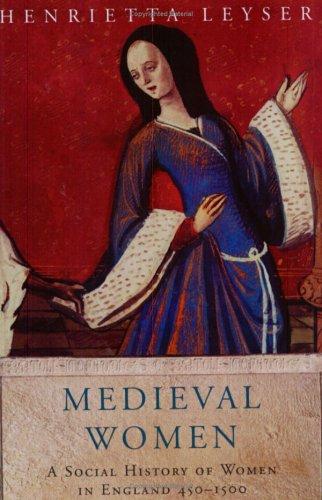 Medieval Women (Women in History) (Paperback, 2002, Weidenfeld & Nicholson history)
