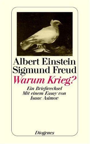 EINSTEIN, Sigmund Freud: Warum Krieg? (Paperback, German language, Diogenes Verlag AG,Switzerland)