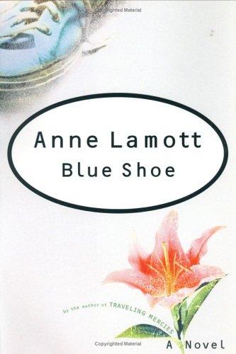 Anne Lamott: Blue shoe (2002, Riverhead Books)