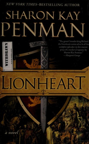 Sharon Kay Penman: Lionheart (2011, G. P. Putnam's Sons)