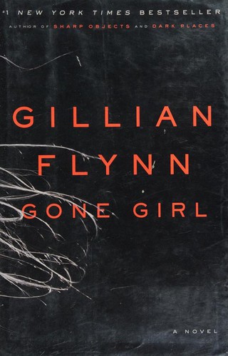 Gone Girl (Hardcover, 2012, Crown Publishers)