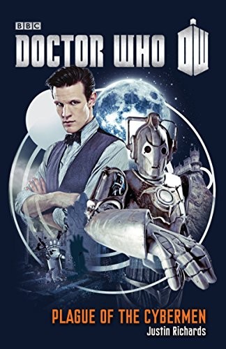 Doctor Who : Plague of the Cybermen (Paperback, 2013, Broadway Books)