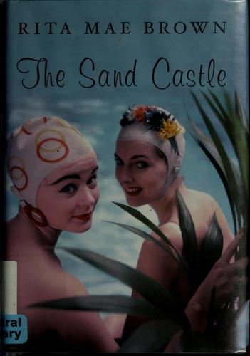 Jean Little: The sand castle (2008, Grove Press)