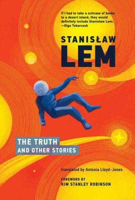 Truth and Other Stories (2021, MIT Press)
